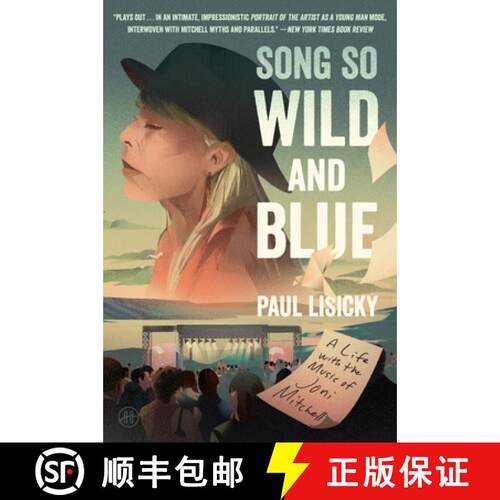 【3-4周达】Song So Wild and Blue: A Life with the Music of Joni Mitchell [9780063280380]