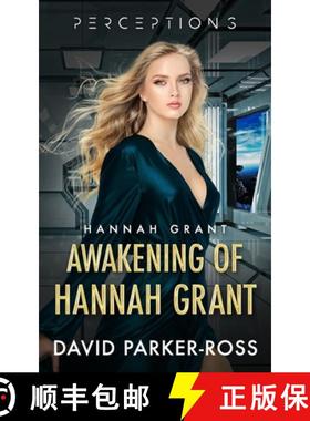 【3-4周达】Awakening of Hannah Grant: Traitor or Patriot? A Space Opera [9781959138082]