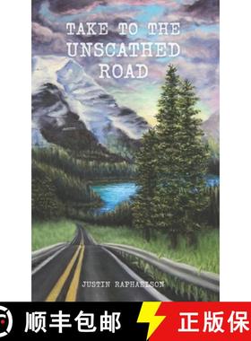 【3-4周达】Take to the Unscathed Road [9780578646909]
