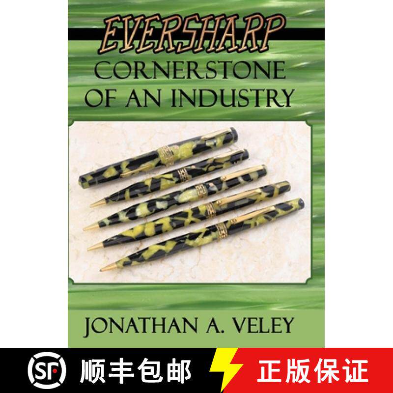 预订 Eversharp: Cornerstone of an Industry [9780984038282]