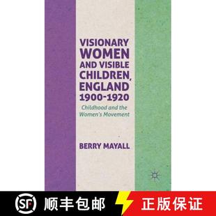 the 4周达 and Women Children Childhood 1920 Visionary 1900 England 9783319612065 Movement Visible