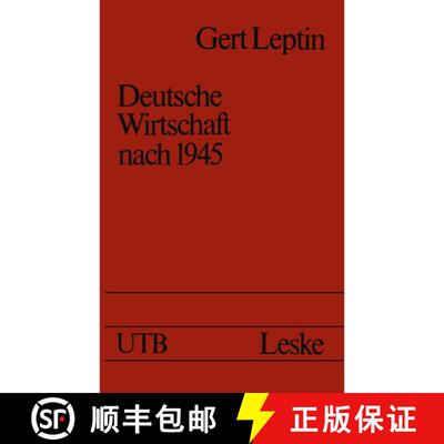 【3-4周达】Deutsche Wirtschaft nach 1945 : Ein Ost-West-Vergleich [9783322954640]