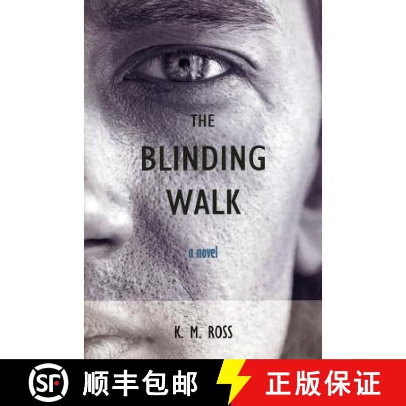 【3-4周达】Blinding Walk: A Novel [9781904130628]