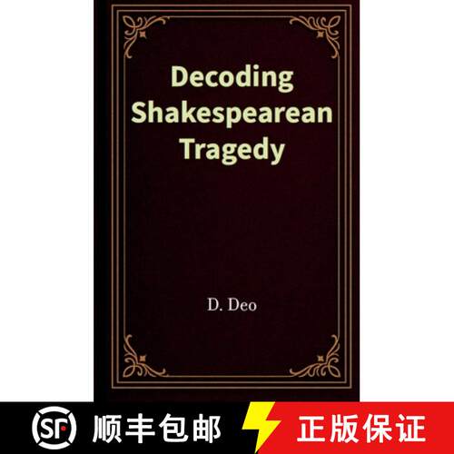 【3-4周达】Decoding Shakespearean Tragedy [9781967858132]
