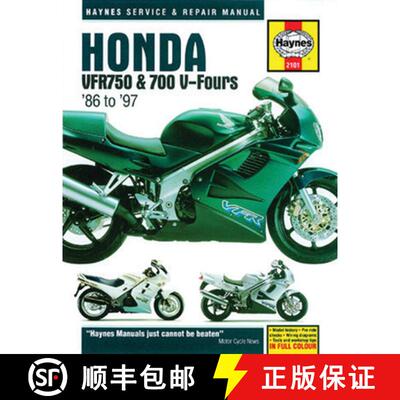 【3-4周达】Honda VFR750 & 700 V-Fours (86 - 97) Haynes Repair Manual: 86-97 [9781785210396]