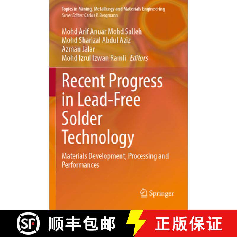 【3-4周达】Recent Progress in Lead-Free Solder Technology : Materials Development, Processing and Per... [9783030934439]