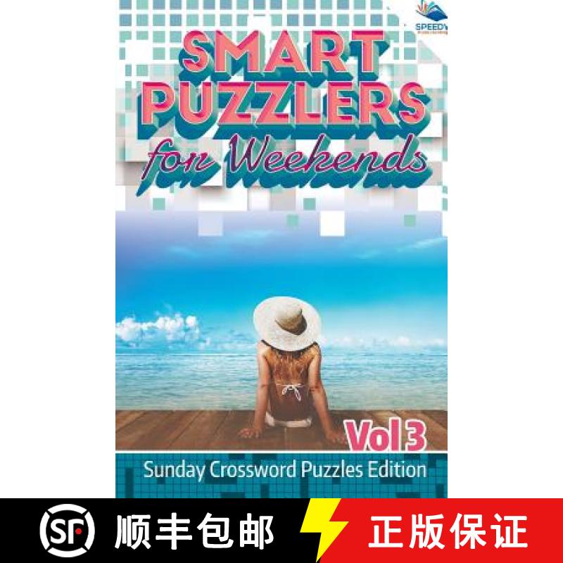 【3-4周达】Smart Puzzlers for Weekends Vol 3: Sunday Crossword Puzzles Edition [9781682804513]