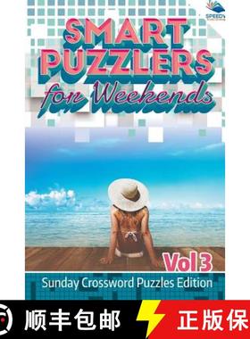 【3-4周达】Smart Puzzlers for Weekends Vol 3: Sunday Crossword Puzzles Edition [9781682804513]