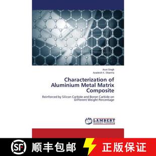 预订 Characterization of Aluminium Metal Matrix Composite [9783659796524]