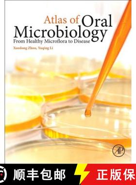【3-4周达】Atlas of Oral Microbiology: From Healthy Microflora to Disease [9780128022344]