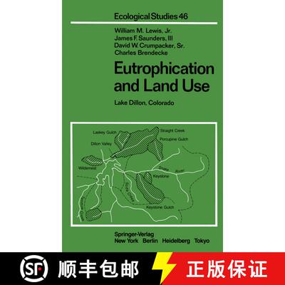 【3-4周达】Eutrophication and Land Use : Lake Dillon, Colorado [9781461382799]