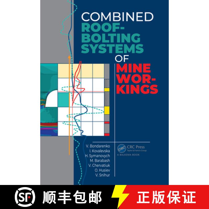 【3-4周达】Combined Roof-Bolting Systems of Mine Workings: Monograph [9780367533304]