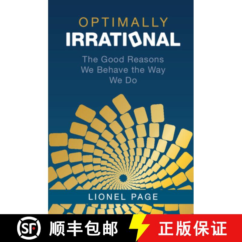 【3-4周达】Optimally Irrational: The Good Reasons We Behave the Way We Do [9781009209199]