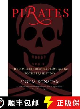 预订 Pirates: The Complete History from 1300 BC to the Present Day [9780762773954]