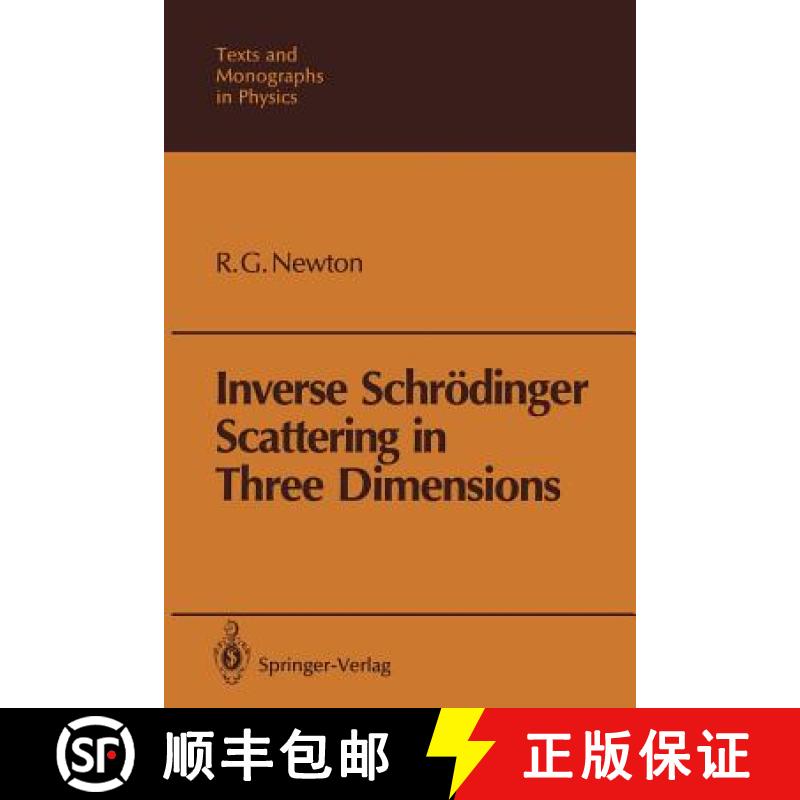 【3-4周达】Inverse Schrödinger Scattering in Three Dimensions [9783642836732]