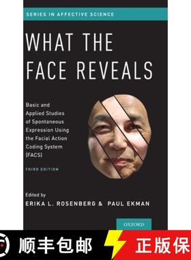 【3-4周达】What the Face Reveals: Basic and Applied Studies of Spontaneous Expression Using the Facia... [9780190202941]
