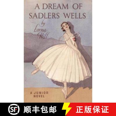 【3-4周达】A Dream of Sadler's Wells [9781774641613]