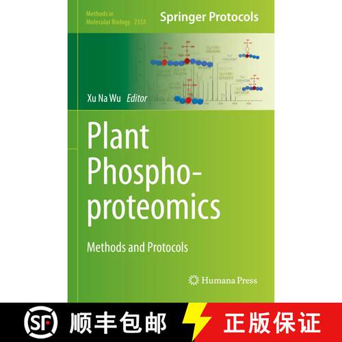 【3-4周达】精装 Plant Phosphoproteomics : Methods and Protocols [9781071616246]