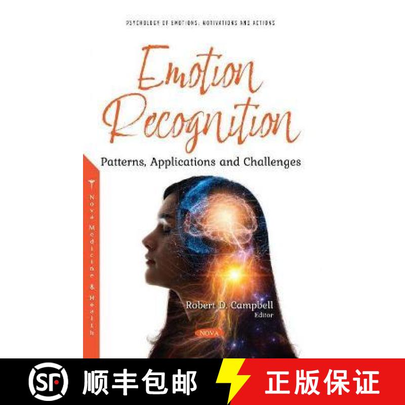 【3-4周达】Emotion Recognition: Patterns, Applications and Challenges [9781536197662]