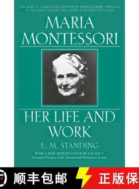 【3-4周达】Maria Montessori: E.M. Standing with a New Introduction by Lee Havis [9780452279896]