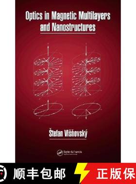 【3-4周达】Optics in Magnetic Multilayers and Nanostructures [9780849336867]