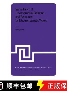 【3-4周达】Surveillance of Environmental Pollution and Resources by Electromagnetic Waves: Proceeding... [9789400998995]
