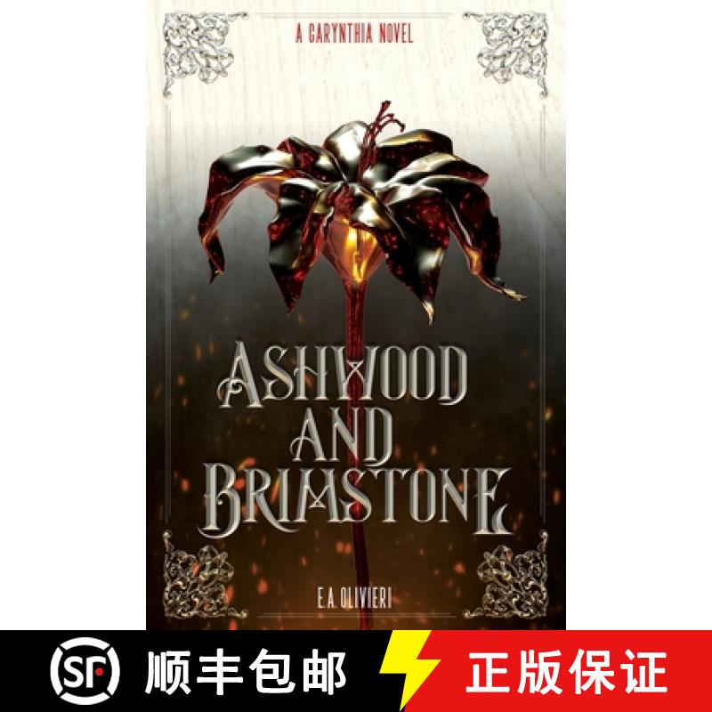 【3-4周达】Ashwood and Brimstone: A Carynthia Novel: Book One [9780645467703]