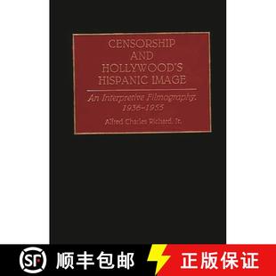 Hollywood 9780313288425 Interpretive Censorship and Filmography Hispanic 1955 预订 Image 1936