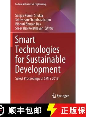 【3-4周达】Smart Technologies for Sustainable Development : Select Proceedings of SMTS 2019 [9789811550003]