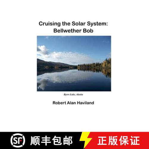 【3-4周达】Cruising the Solar System: Bellwether Bob [9798230337744]