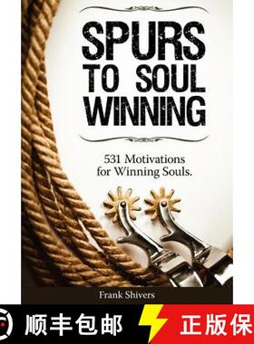 预订 Spurs to Soul Winning: 531 Motivations for Winning Souls [9781878127136]