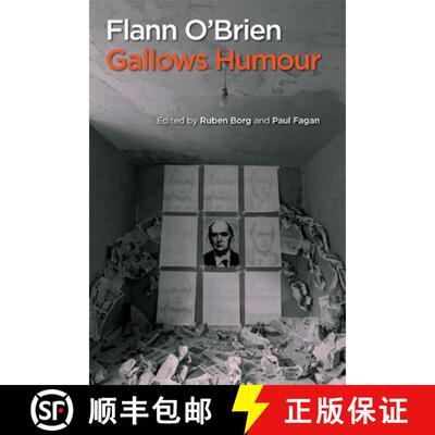 【3-4周达】Flann O'Brien: Gallows Humour [9781782054214]