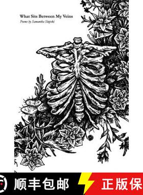 【3-4周达】What Sits Between My Veins [9780998507705]