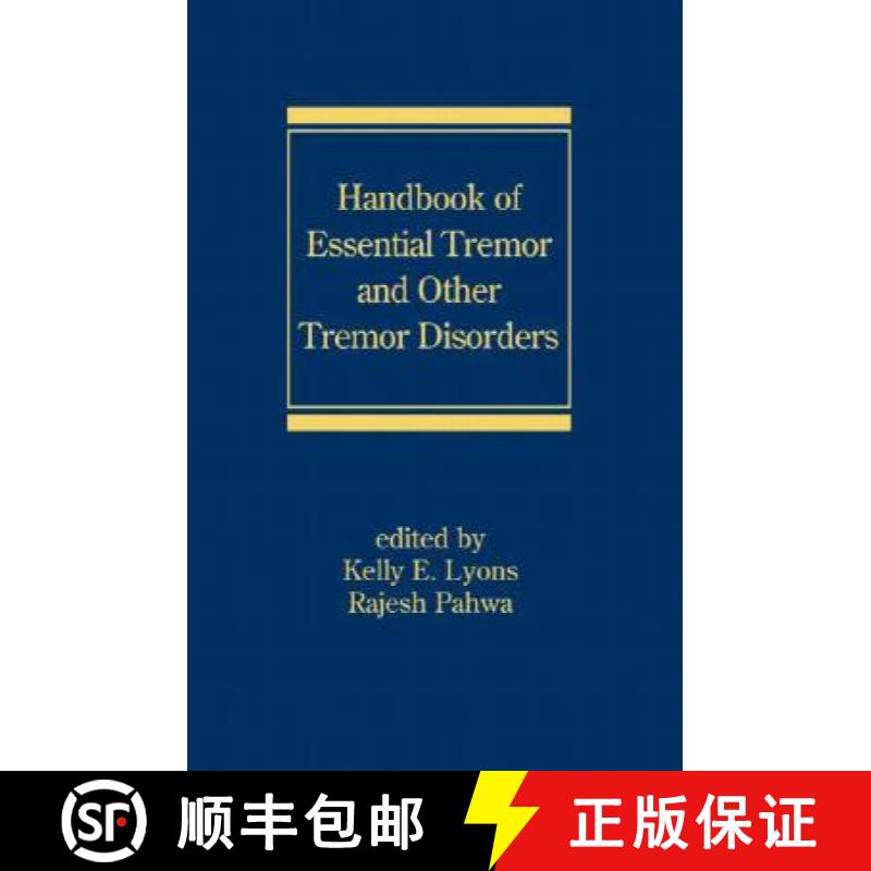 【3-4周达】Handbook of Essential Tremor and Other Tremor Disorders [9780824726454]