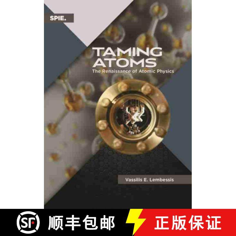 【3-4周达】Taming Atoms: The Renaissance of Atomic Physics [9781510635197]