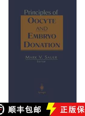 【3-4周达】Principles of Oocyte and Embryo Donation [9781461272267]