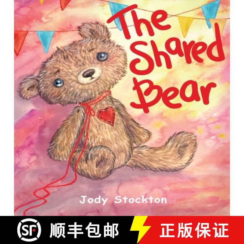 【3-4周达】The Shared Bear [9781958981337]