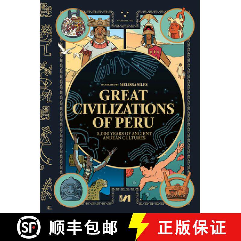 预订 Great Civilizations of Peru: 5,000 Years of Ancient Andean Cultures [9786124450587]