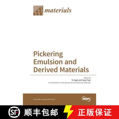 【3-4周达】Pickering Emulsion and Derived Materials [9783038423522]