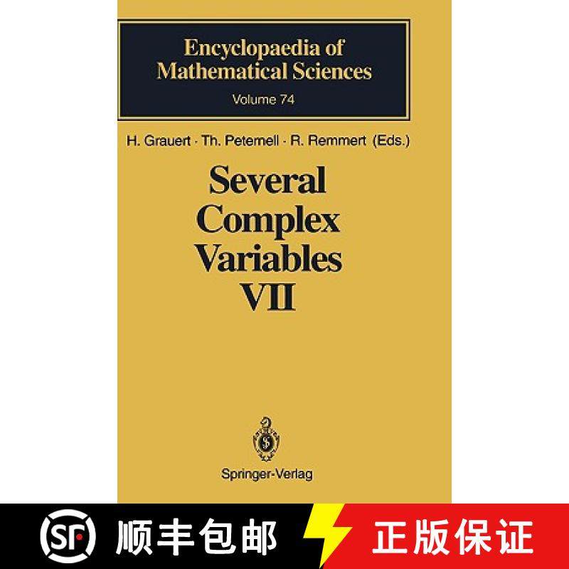 【3-4周达】Several Complex Variables VII : Sheaf-Theoretical Methods in Complex Analysis [9783540562597]