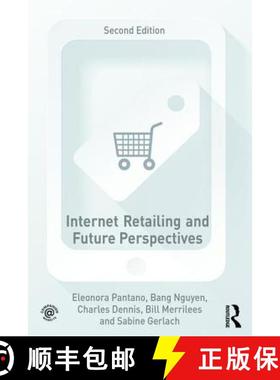 【3-4周达】Internet Retailing and Future Perspectives [9781138940529]