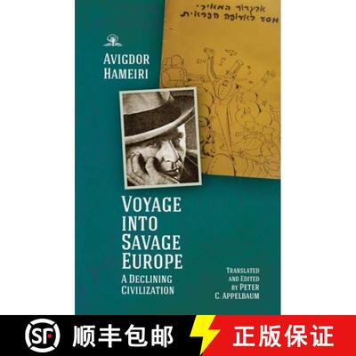 【3-4周达】精装 Voyage into Savage Europe : A Declining Civilization [9781644693360]