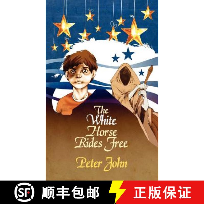 【2-3周达】The White Horse Rides Free [9781847481818]
