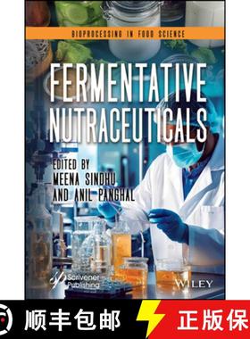【3-4周达】Fermentative Nutraceuticals [9781119775638]