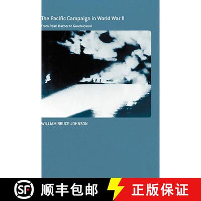 【3-4周达】The Pacific Campaign in World War II : From Pearl Harbor to Guadalcanal [9780415701754]
