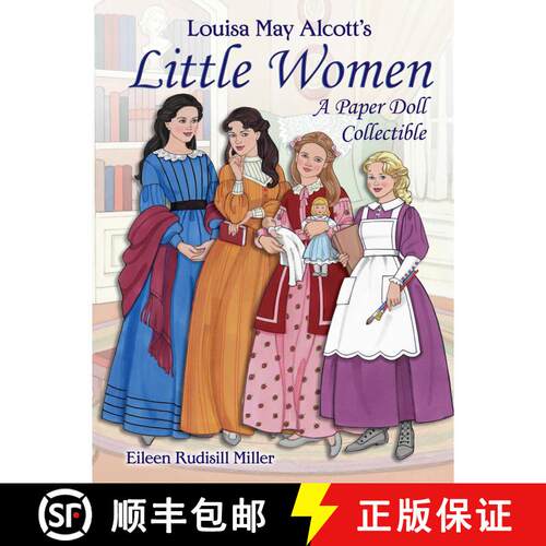 预订 Louisa May Alcott's Little Women: A Paper Doll Collectible [9780486837970]