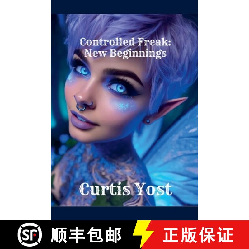 【4周达】Controlled Freak: New Beginnings [9798224907748]