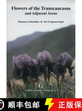 【3-4周达】Flowers of the Transcaucasus and Adjacent Areas [9783906166346]