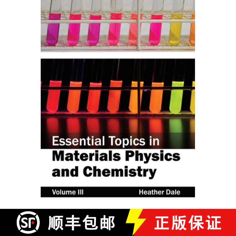 【2-3周达】Essential Topics in Materials Physics and Chemistry: Volume III [9781632381897]