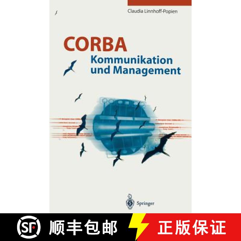 【3-4周达】CORBA : Kommunikation und Management [9783642721168]